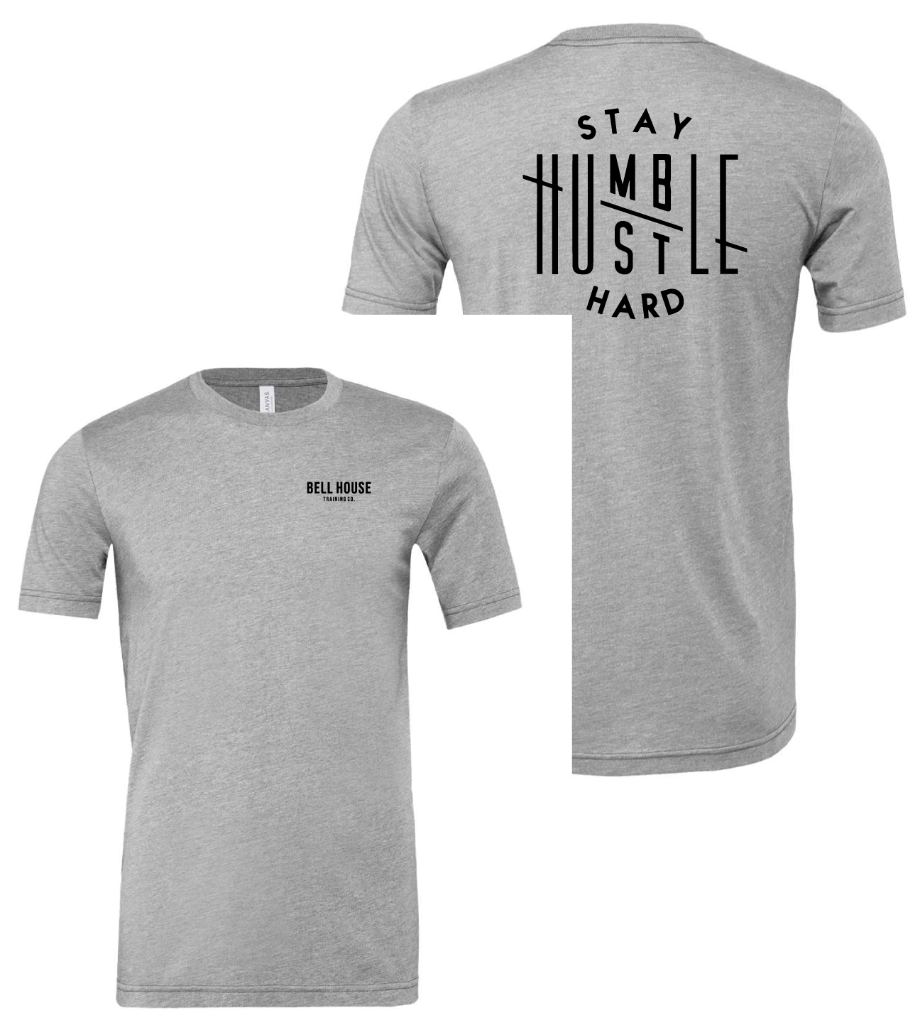 Bell House - Limited Edition Stay Humble Unisex Premium T-Shirt (Multiple Colors)