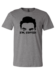 Premium T-Shirt - Ew, Covid!